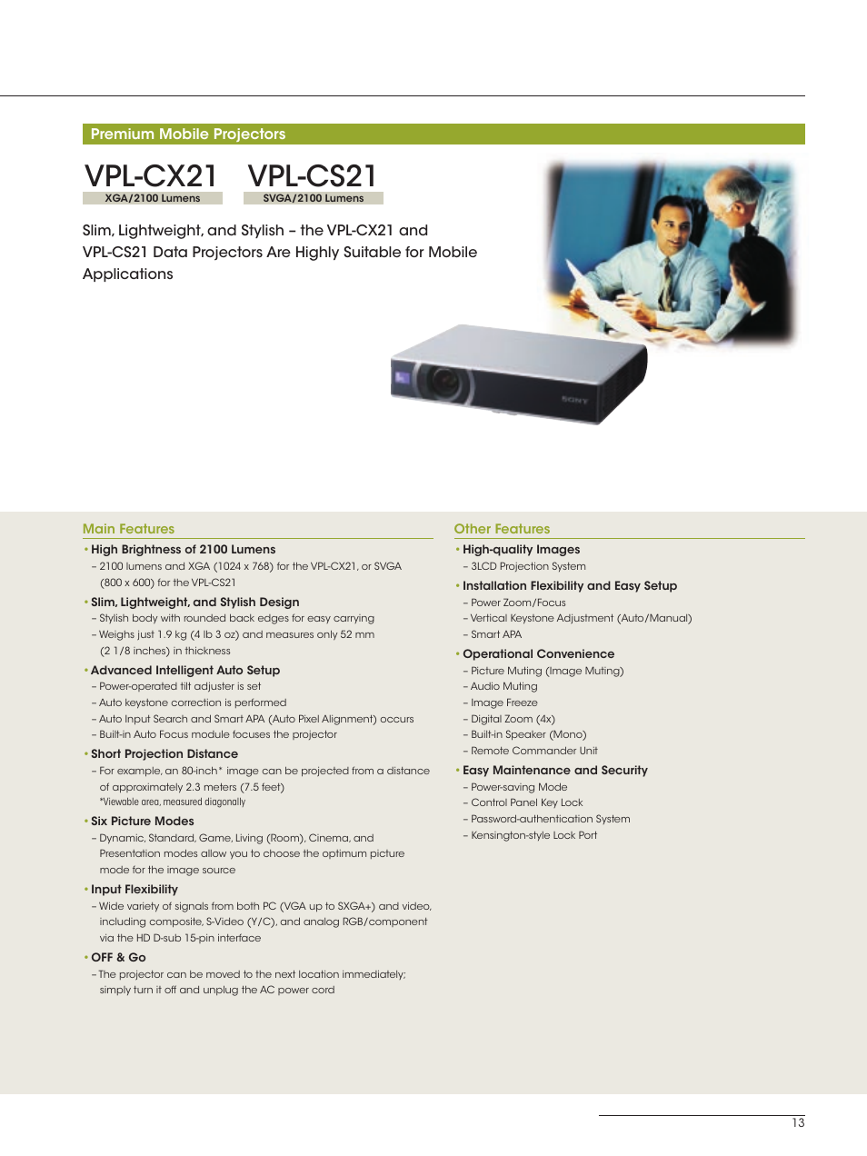 Vpl-cx21, Vpl-cs21, Svga/2100 lumens | Xga/2100 lumens, Vpl-cx21 vpl-cs21, Premium mobile projectors | Sony SXRD 4K User Manual | Page 13 / 32