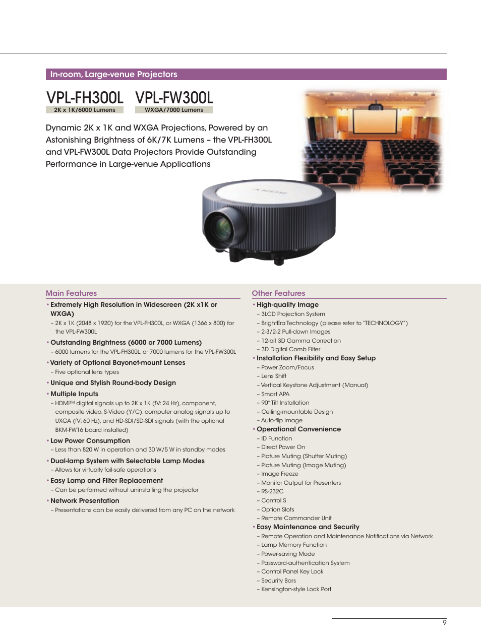 Vpl-fh300l, Vpl-fw300l, 2k x 1k/6000 lumens | Wxga/7000 lumens, In-room, large-venue projectors | Sony SXRD 4K User Manual | Page 9 / 32