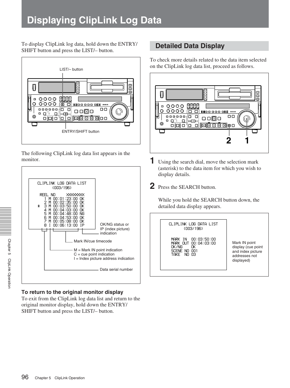 Displaying cliplink log data, Detailed data display | Sony DSR-2000AP User Manual | Page 96 / 150