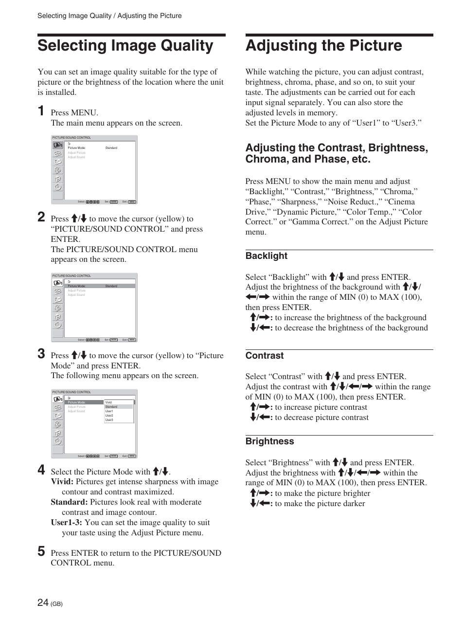 Selecting image quality, Adjusting the picture, Backlight | Contrast, Brightness, Press menu. the main menu appears on the screen | Sony 32LX1 User Manual | Page 24 / 43