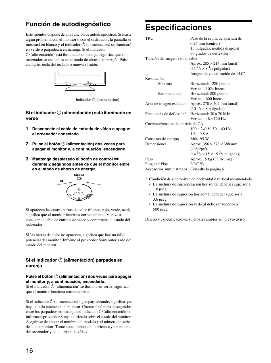 Función de autodiagnóstico, Especificaciones, 16 función de autodiagnóstico | Sony CPD-E100 User Manual | Page 44 / 62