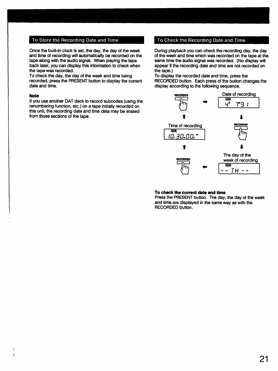 Note, To check the current date and time, To check the recording date and time | I0,3d.dd, R t9 i | Sony DTC-57ES User Manual | Page 21 / 49