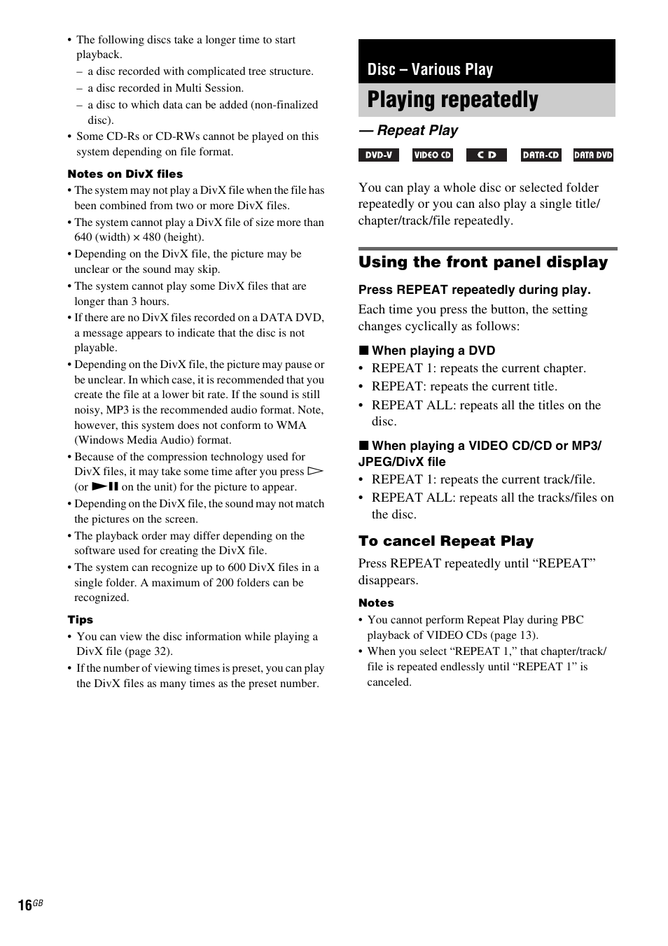 Disc – various play, Playing repeatedly, Repeat play | Using the front panel display | Sony CMT-DF1 User Manual | Page 16 / 52