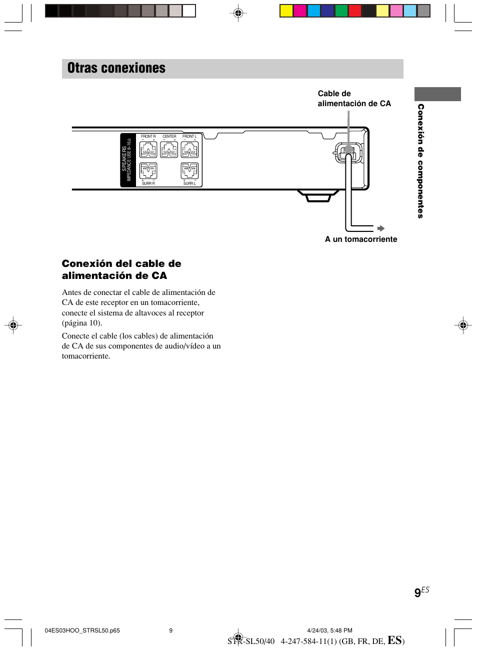 Otras conexiones, Conexión del cable de alimentación de ca | Sony TR-SL50 User Manual | Page 126 / 157