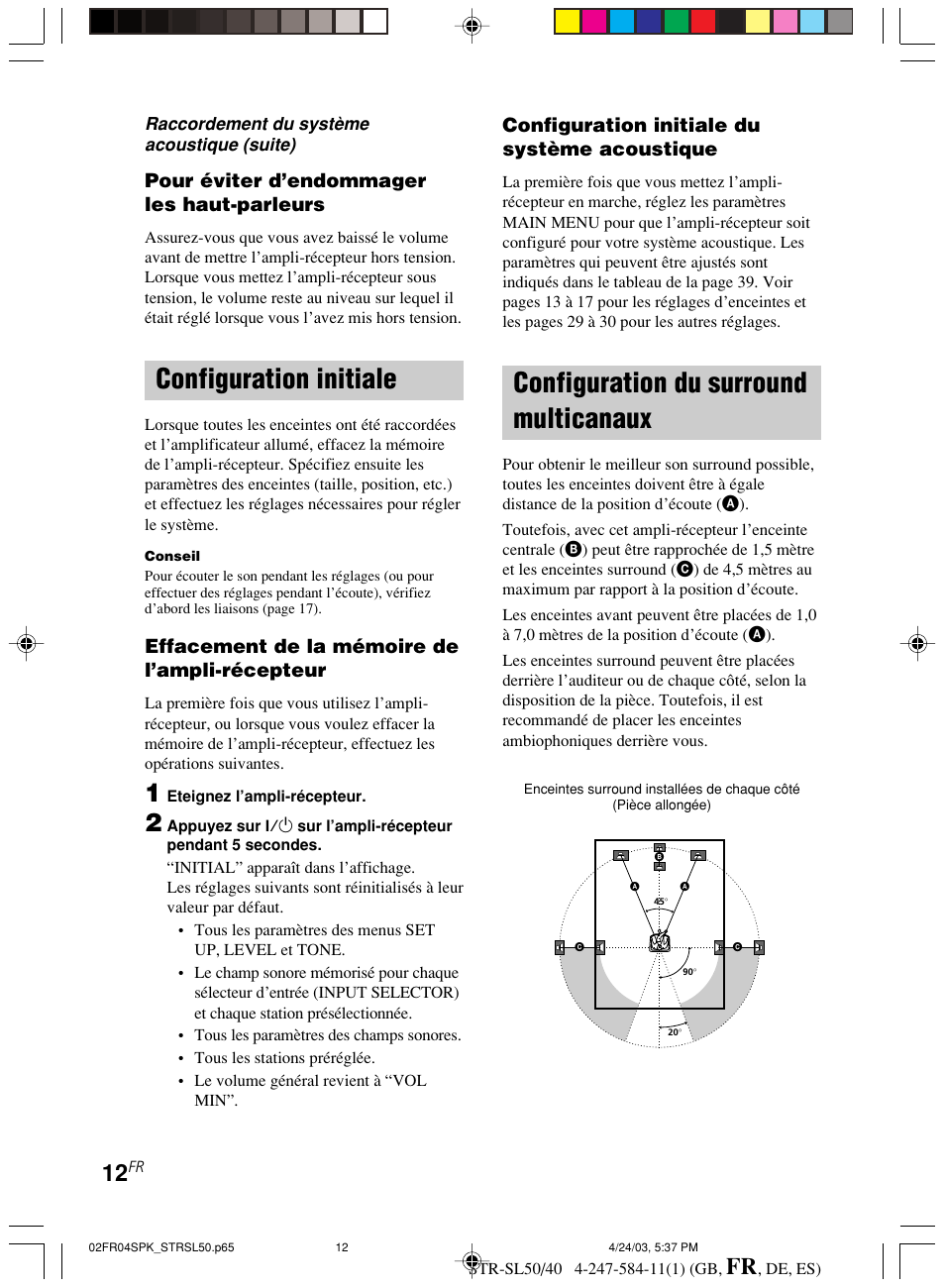 Configuration initiale configuration du surround, Multicanaux, Configuration initiale | Configuration du surround multicanaux, Pour éviter d’endommager les haut-parleurs, Effacement de la mémoire de l’ampli-récepteur, Configuration initiale du système acoustique | Sony TR-SL50 User Manual | Page 51 / 157