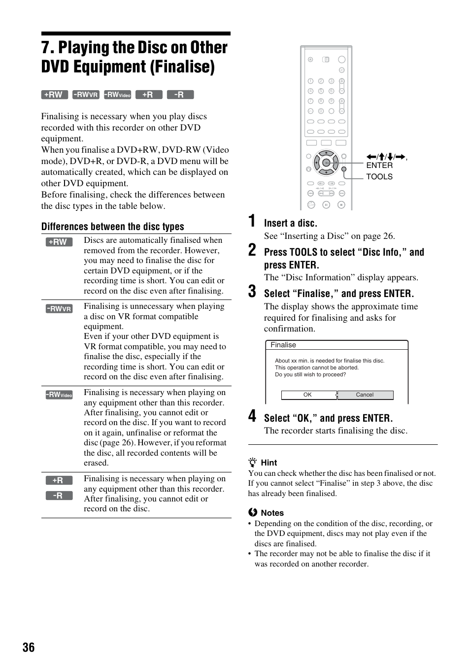 Playing the disc on other dvd equipment (finalise), Differences between the disc types, Insert a disc | Press tools to select “disc info,” and press enter, Select “finalise,” and press enter, Select “ok,” and press enter | Sony RDR-GXD310 User Manual | Page 36 / 108