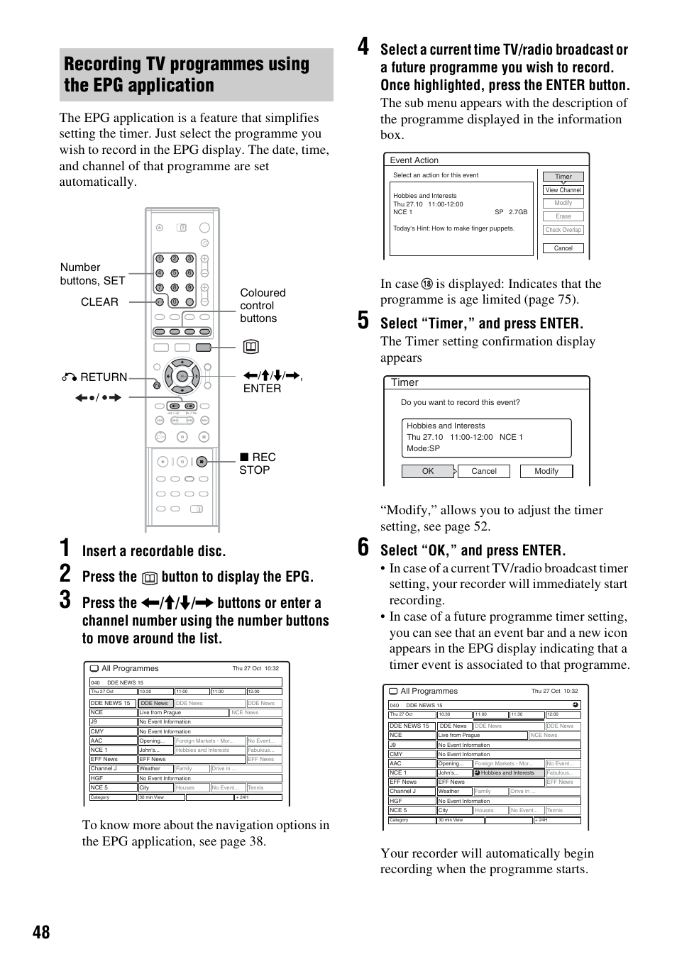 Recording tv programmes using the epg application, Insert a recordable disc, Press the button to display the epg | Select “timer,” and press enter, Select “ok,” and press enter | Sony RDR-GXD310 User Manual | Page 48 / 108