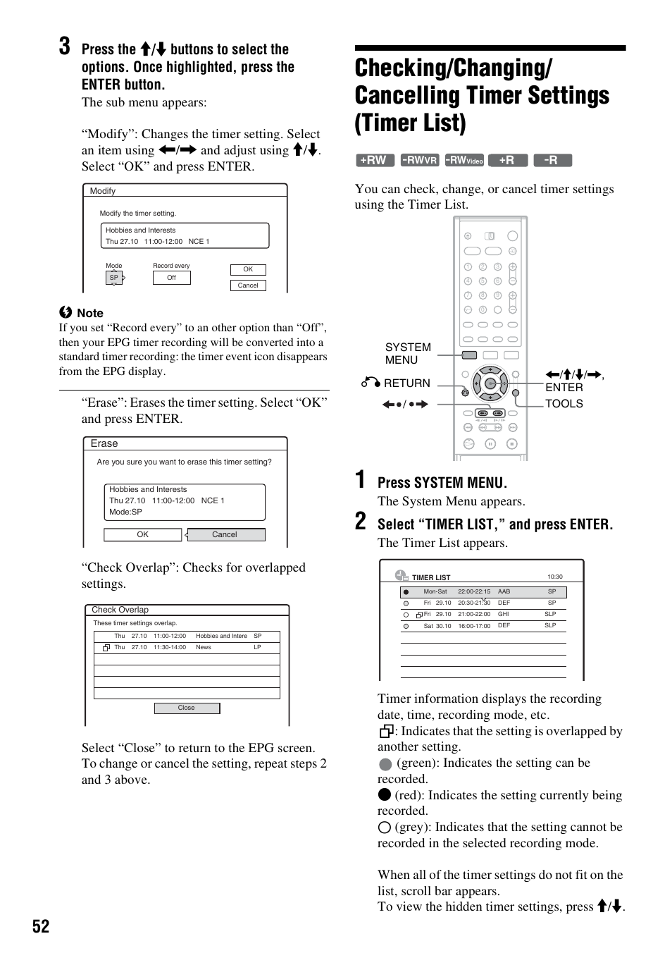Press system menu, Select “timer list,” and press enter, The system menu appears | Sony RDR-GXD310 User Manual | Page 52 / 108