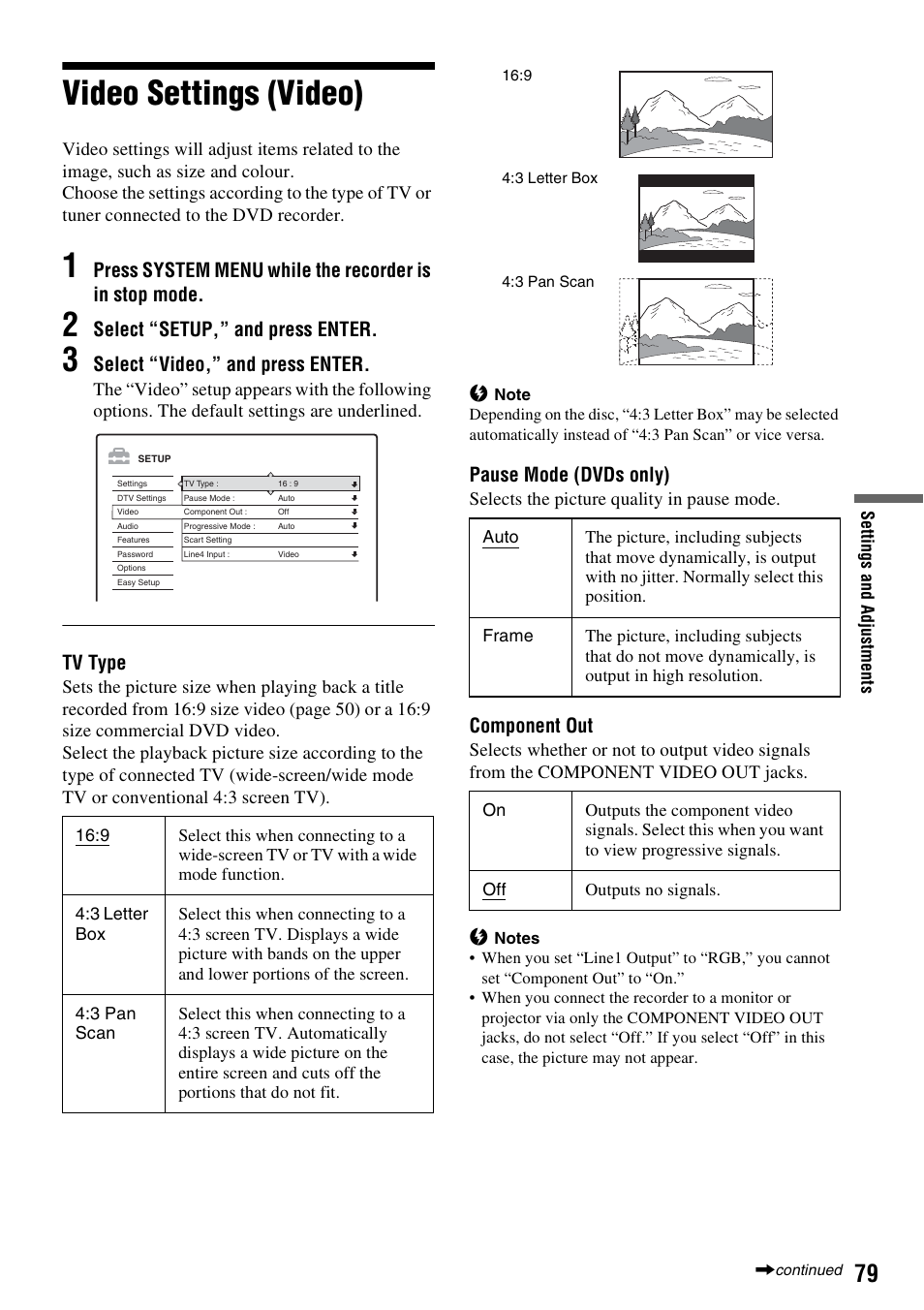 Video settings (video), Select “setup,” and press enter, Select “video,” and press enter | Tv type, Pause mode (dvds only), Component out | Sony RDR-GXD310 User Manual | Page 79 / 108