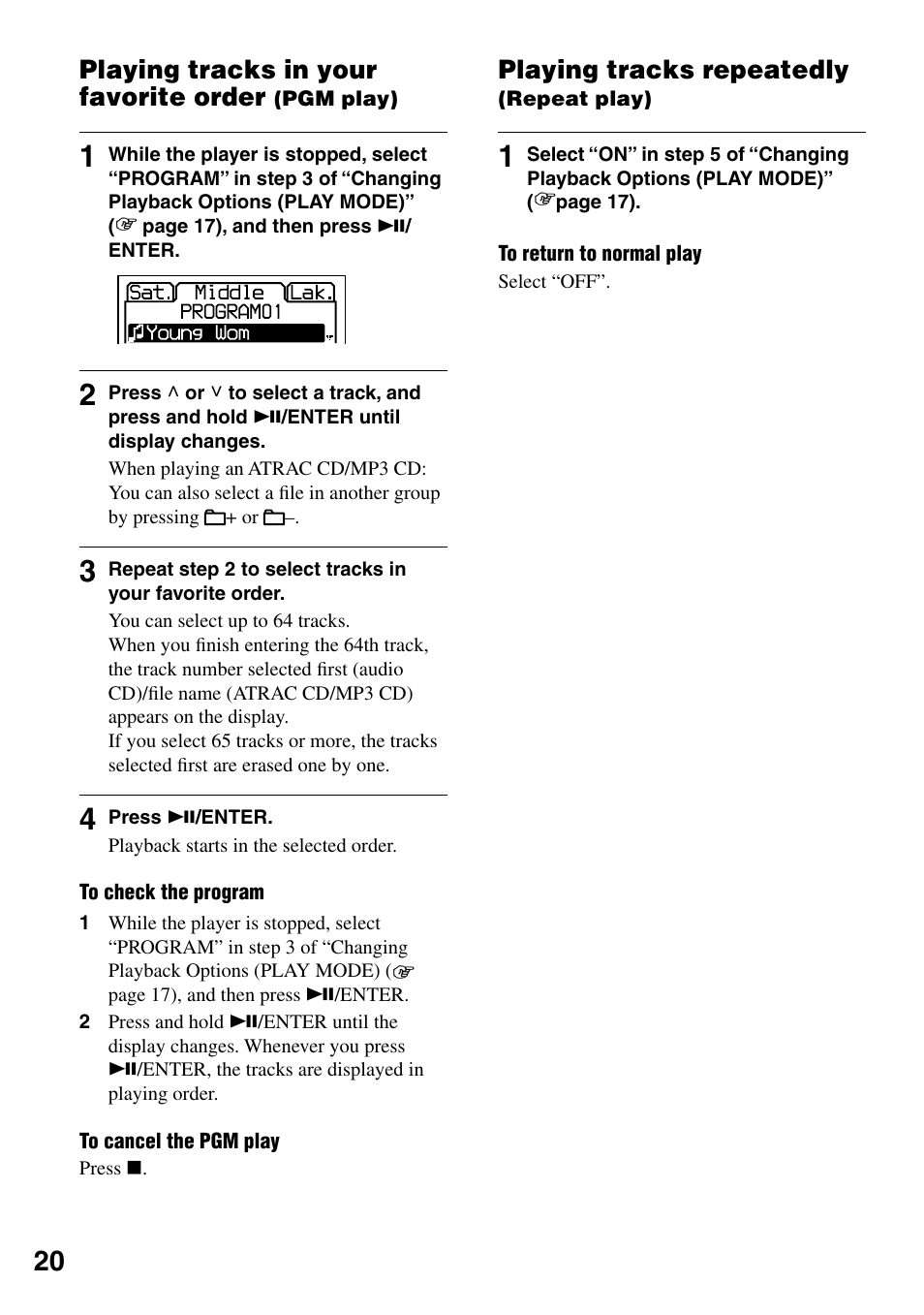 Playing tracks in your favorite order, Pgm play), Playing tracks repeatedly (repeat play) | Playing tracks repeatedly | Sony D-NF421 User Manual | Page 20 / 39