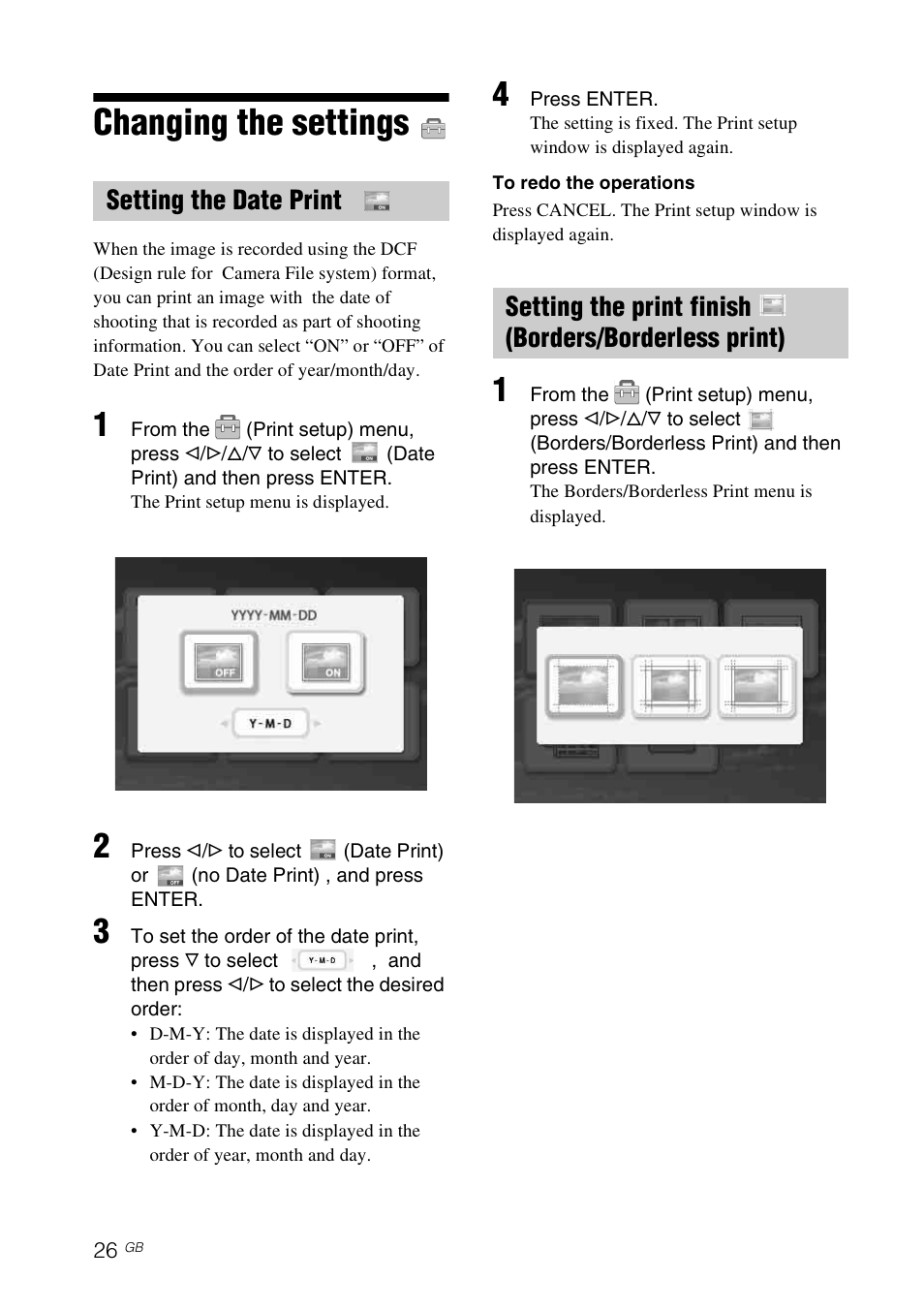 Changing the settings, Setting the date print, Setting the print finish | Borders/borderless print) | Sony DPP-FP65 User Manual | Page 26 / 72