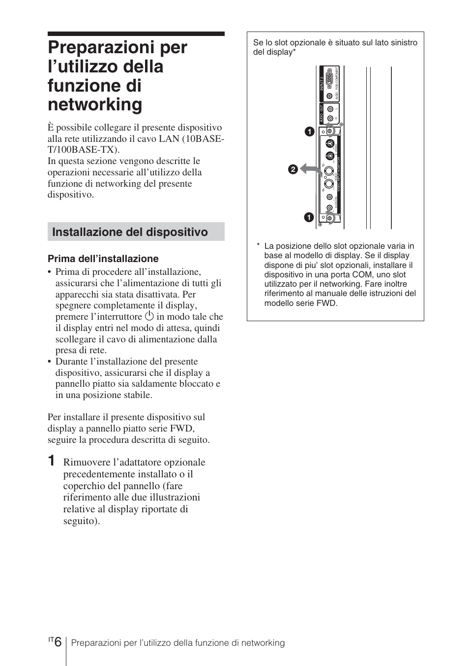 Installazione del dispositivo | Sony BKM-FW32 User Manual | Page 76 / 100