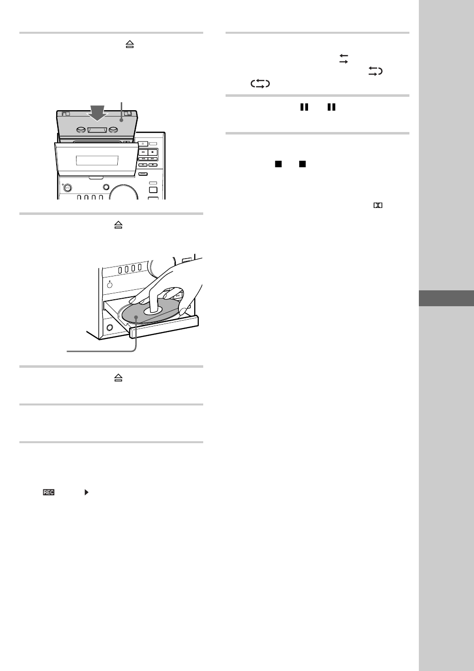Basic operations, Press cd eject a and place a cd on the disc tray, Press cd eject a again to close the disc tray | Press cd, Press cd-sync, Press tape x (or x on the remote), Cd” appears, Recording starts, Press tape x (or x on the remote). tip | Sony CMT-CP1 User Manual | Page 13 / 36