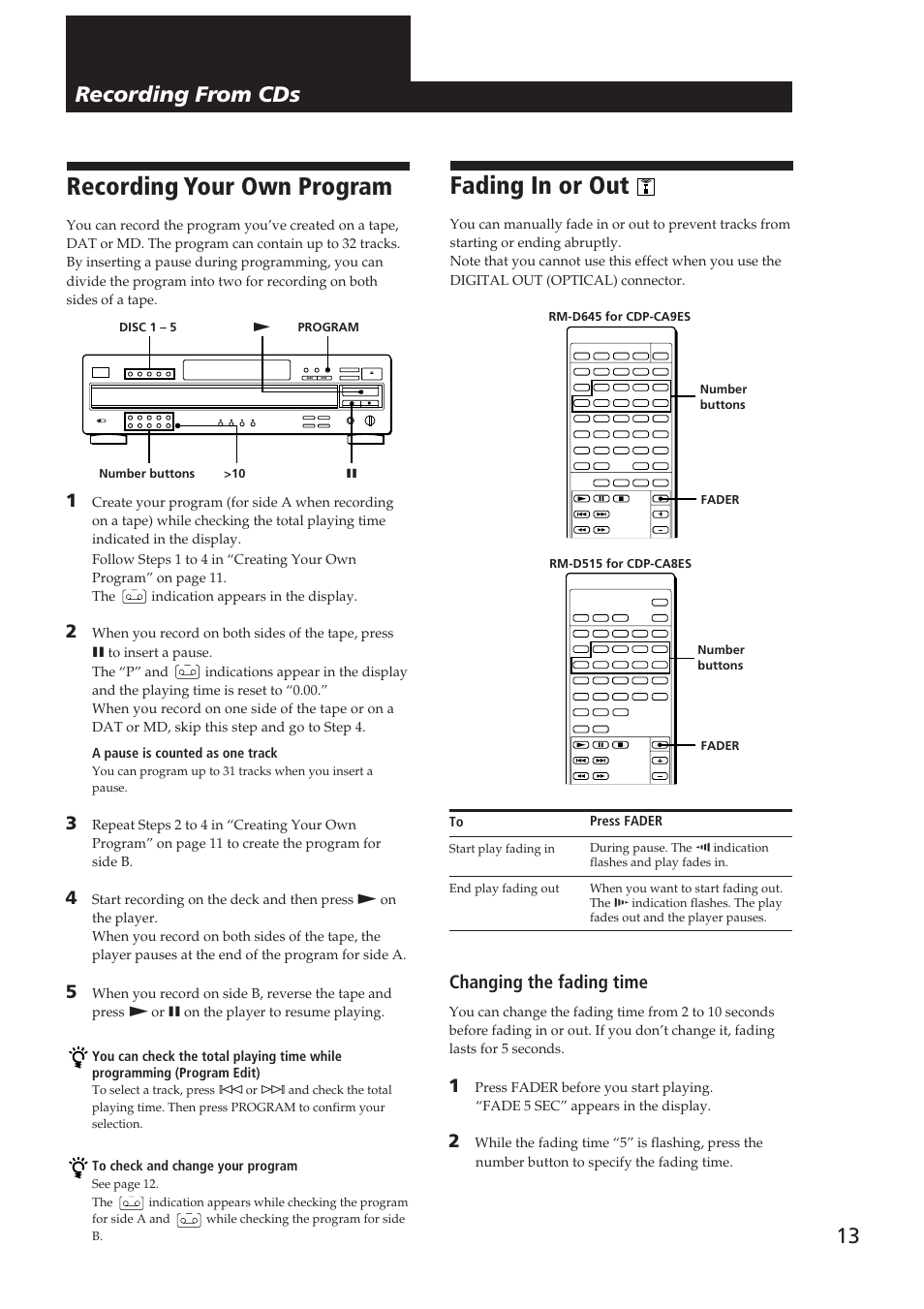 Recording your own program, Fading in or out, 13 recording from cds | Recording from cds, Changing the fading time | Sony CDP-CA9ES User Manual | Page 13 / 20