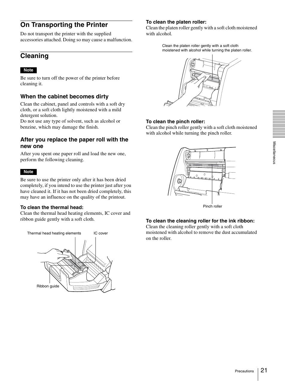 On transporting the printer, Cleaning, On transporting the printer cleaning | When the cabinet becomes dirty, After you replace the paper roll with the new one | Sony UP-DR100 User Manual | Page 21 / 28