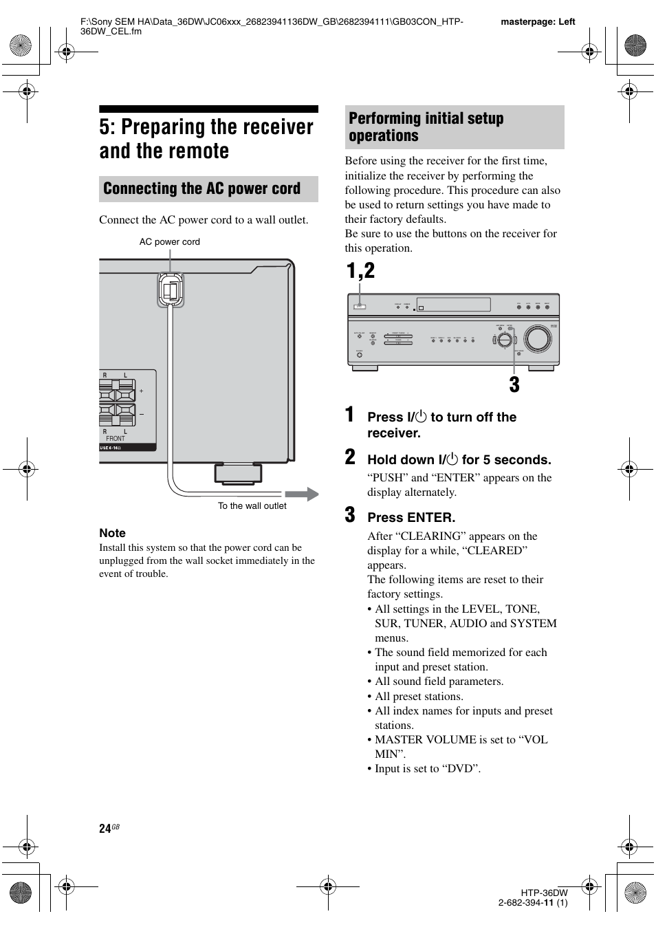 Preparing the receiver and the remote, Age 24, 31, Age 24 | Connecting the ac power cord, Performing initial setup operations, Press ? / 1 to turn off the receiver, Hold down ? / 1 for 5 seconds, Press enter | Sony Model HTP-36DW User Manual | Page 24 / 64