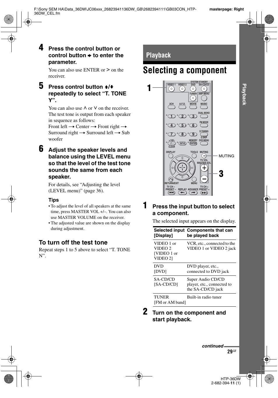 Playback, Selecting a component, Selecting a component 1 | Press the input button to select a component, Turn on the component and start playback | Sony Model HTP-36DW User Manual | Page 29 / 64