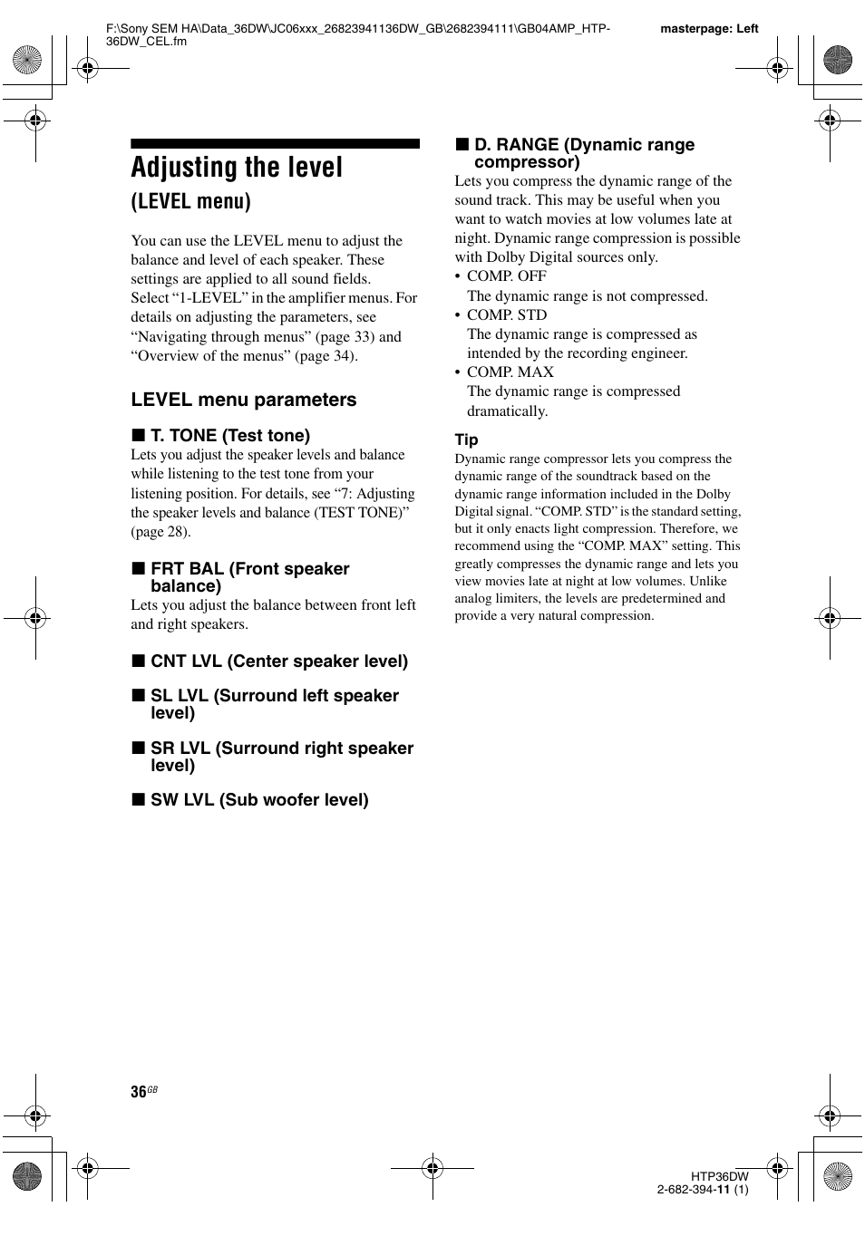 Adjusting the level (level menu), Adjusting the level, Level menu) | Sony Model HTP-36DW User Manual | Page 36 / 64