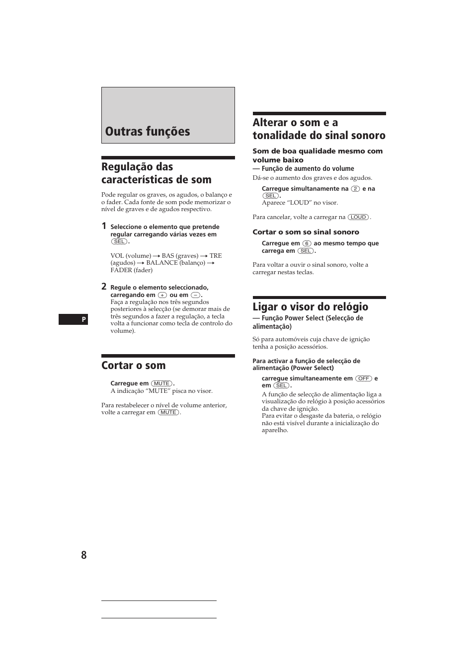 Outras funções, Regulação das características de som, Cortar o som | Alterar o som e a tonalidade do sinal sonoro, Ligar o visor do relógio | Sony CDX-3150 User Manual | Page 37 / 59