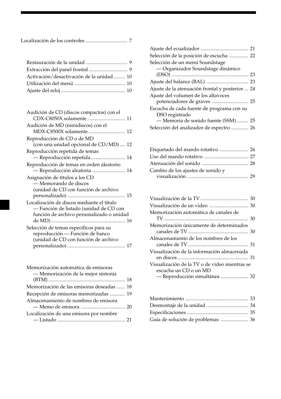 6indice, Procedimientos iniciales, Cd/md | Radio, Otras funciones, Tv/video, Información complementaria | Sony MDX-C8500X User Manual | Page 82 / 116