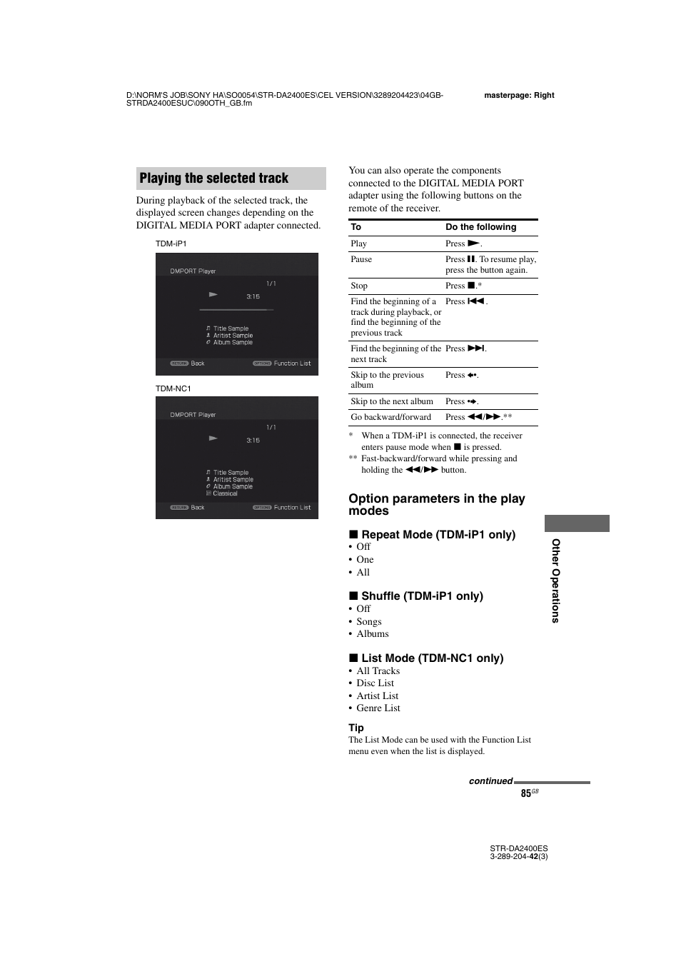 Playing the selected track, Option parameters in the play modes | Sony 3-289-204-42(3) User Manual | Page 85 / 128