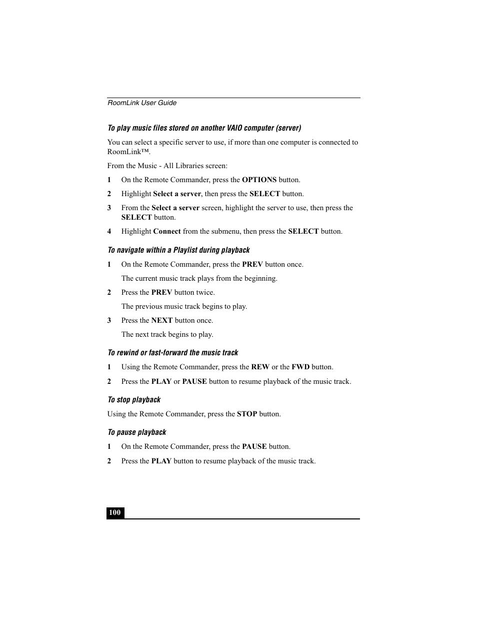 To navigate within a playlist during playback, To rewind or fast-forward the music track, To stop playback | To pause playback | Sony PCNA-MR10 User Manual | Page 100 / 132