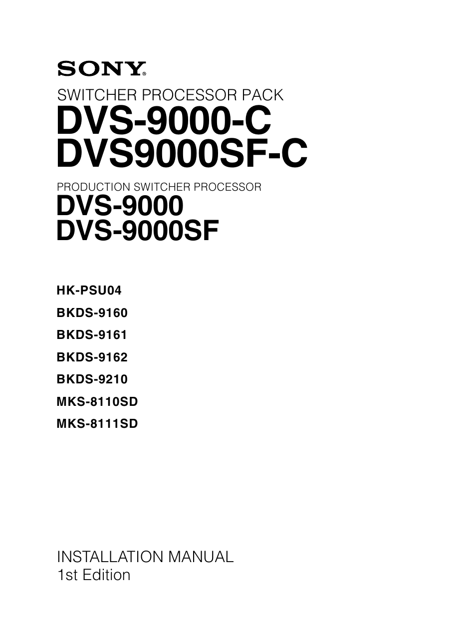 Sony DVS-9000-C User Manual | 42 pages