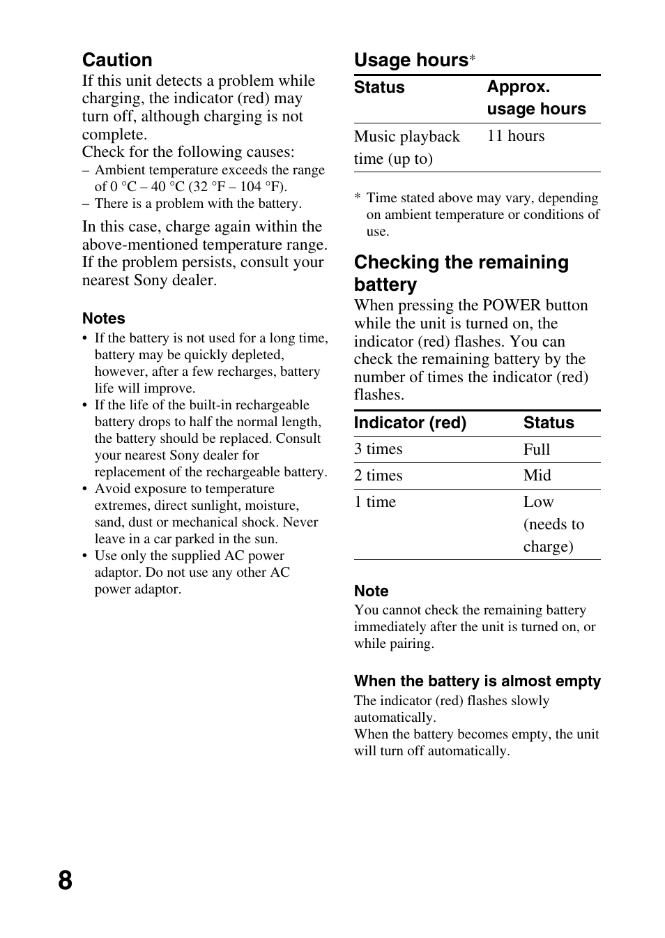 Usage hours, Checking the remaining battery, Caution | Sony TMR-BT10 User Manual | Page 8 / 24