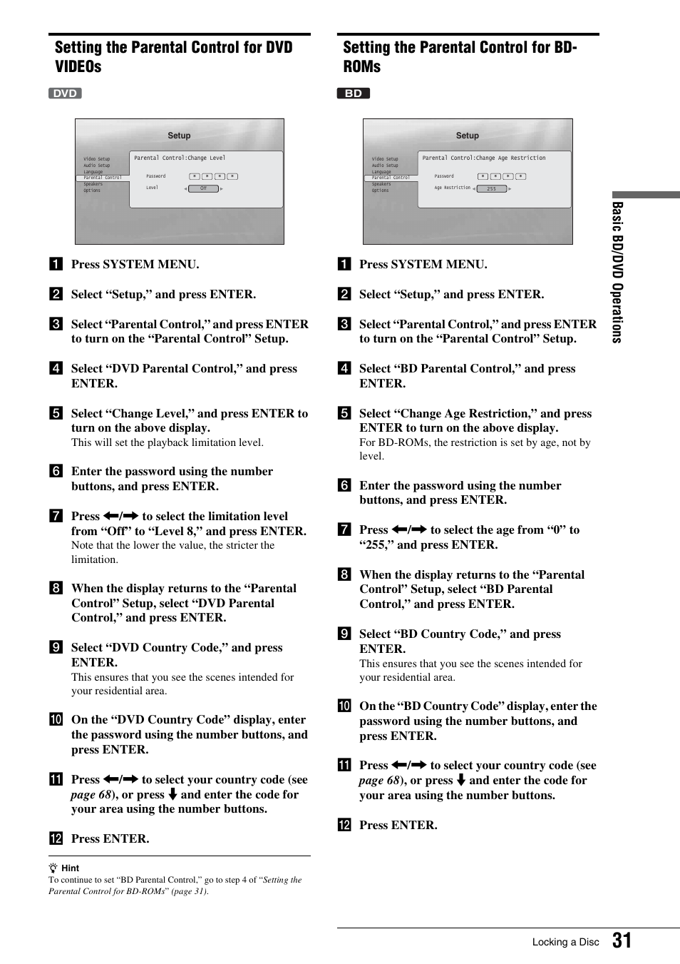 Setting the parental control for dvd videos, Setting the parental control for bd- roms, Setting the parental control for dvd | Videos, Setting the parental control for, Bd-roms | Sony BDP - S1 User Manual | Page 31 / 71