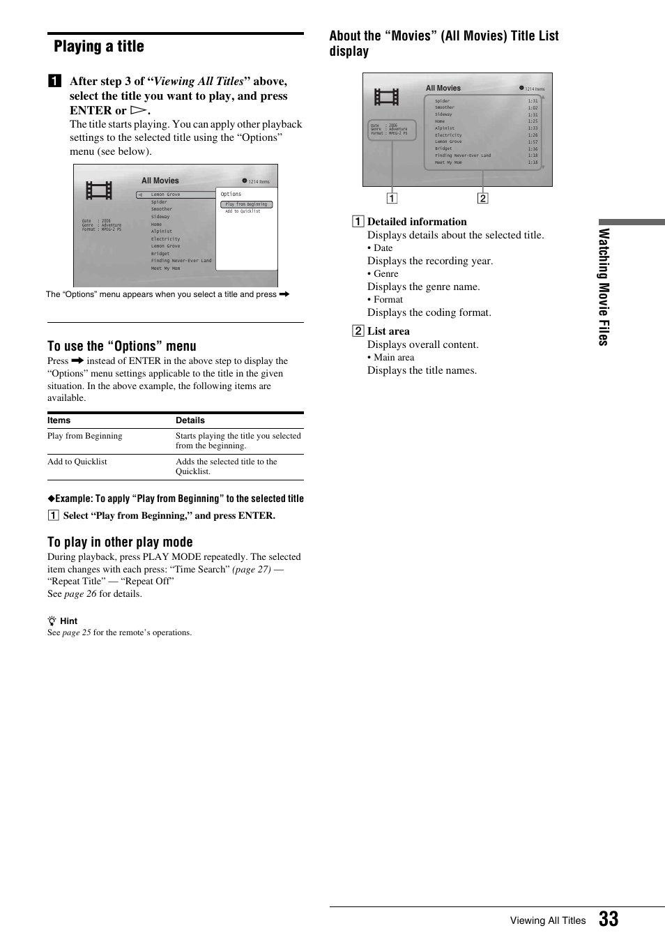 Playing a title, Watching movie fil e s, About the “movies” (all movies) title list display | Displays the recording year, Displays the genre name, Displays the title names, Viewing all titles, Date, Genre, Format | Sony BDP - S1 User Manual | Page 33 / 71