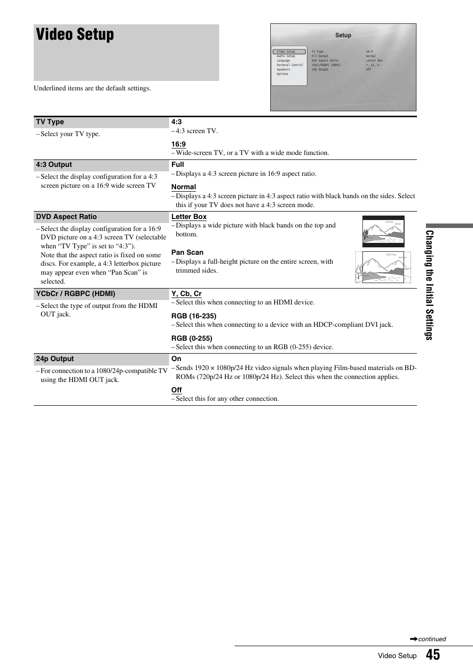 Video setup, Changing th e initial sett ings | Sony BDP - S1 User Manual | Page 45 / 71