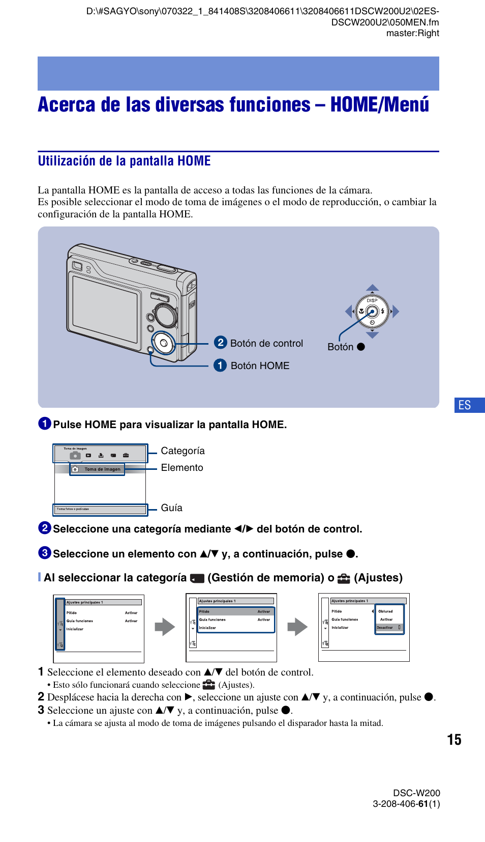 Acerca de las diversas funciones - home/menú, Utilización de la pantalla home, Acerca de las diversas funciones – home/menú | Sony DSC-W200 User Manual | Page 47 / 64