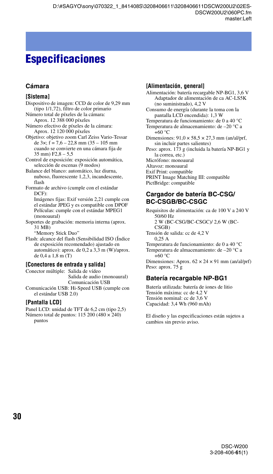 Especificaciones | Sony DSC-W200 User Manual | Page 62 / 64