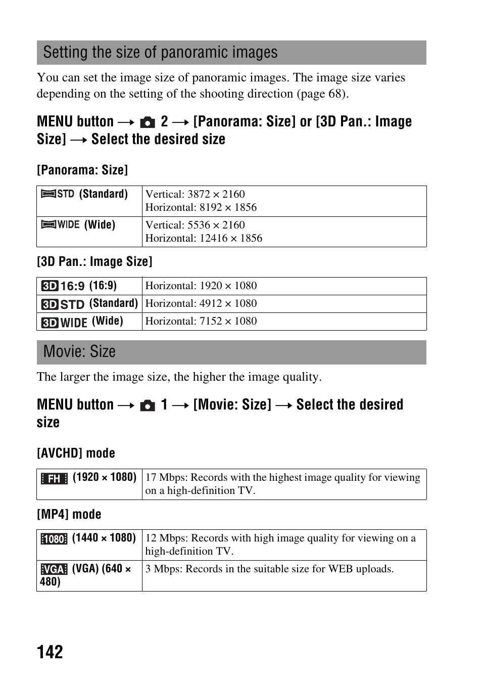 Ze (142), Setting the size of panoramic images, Movie: size | Sony a (alpha) SLT-A55VL User Manual | Page 142 / 203