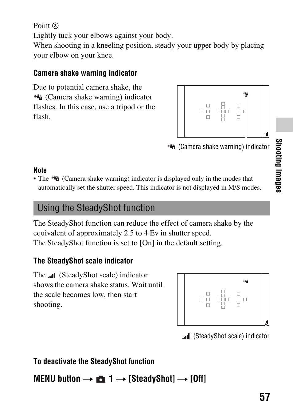 Using the steadyshot function, E (57), T (57) | Menu button t 1 t [steadyshot] t [off | Sony a (alpha) SLT-A55VL User Manual | Page 57 / 203