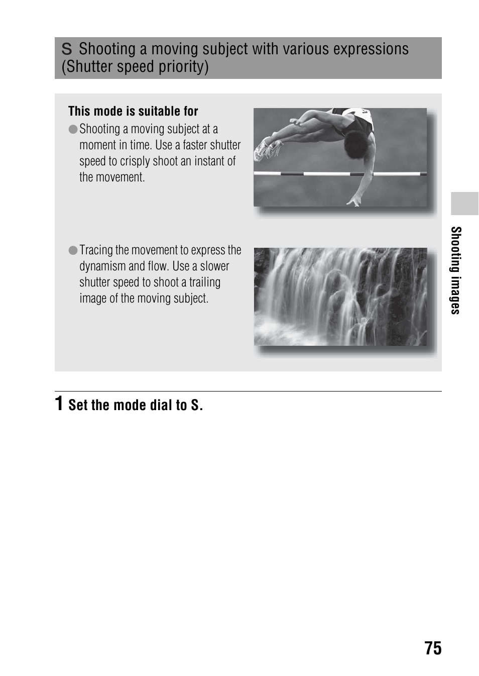 Shooting a moving subject with various expressions, Shutter speed priority), Ter speed (75) | Sony a (alpha) SLT-A55VL User Manual | Page 75 / 203