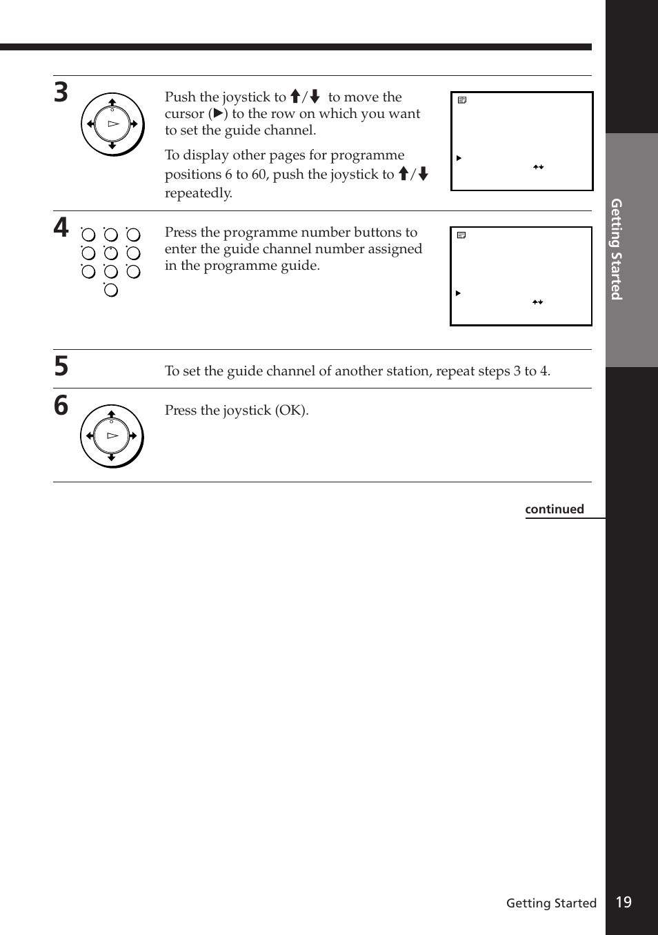 Press the joystick (ok), Getting started, Continued | Sony SLV-E730EX/UX User Manual | Page 19 / 64