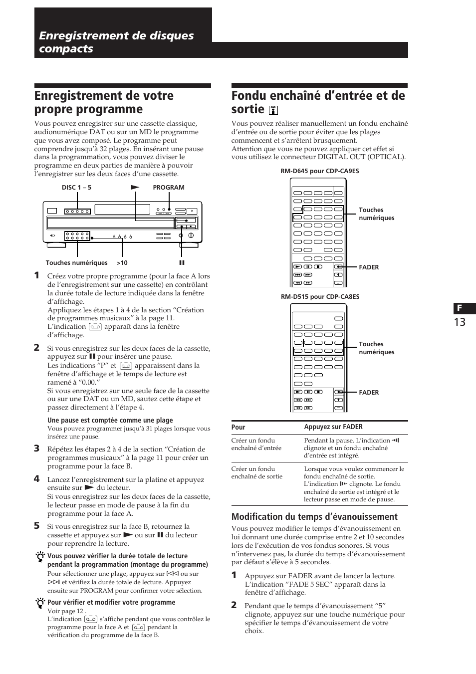 Enregistrement de votre propre programme, Fondu enchaîné d’entrée et de sortie, Enregistrement de disques compacts | Modification du temps d’évanouissement | Sony CDP-CA8ES User Manual | Page 32 / 58