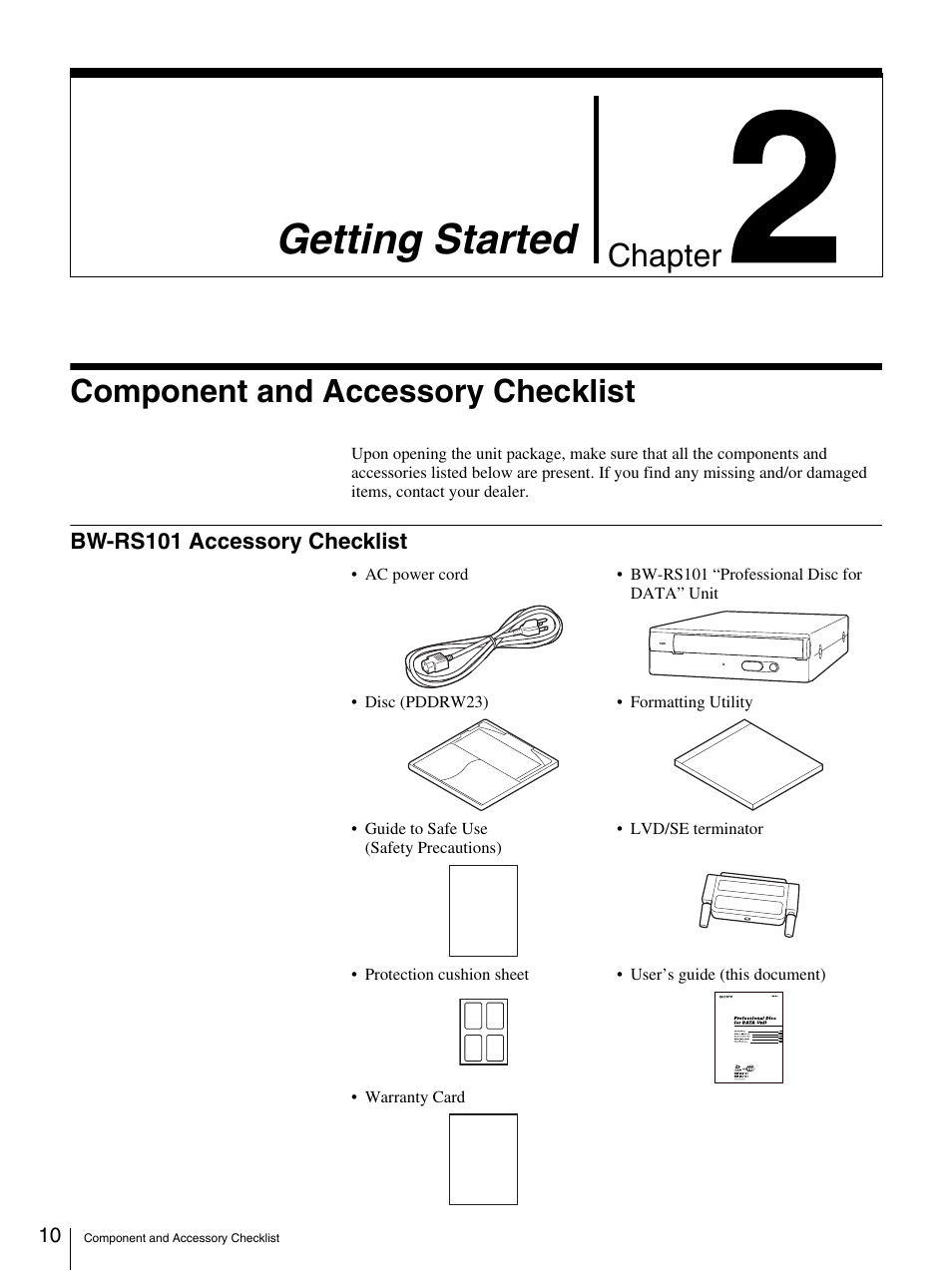 Getting started, Component and accessory checklist, Bw-rs101 accessory checklist | Chapter 2 getting started, Chapter | Sony BW-RS101 User Manual | Page 10 / 134