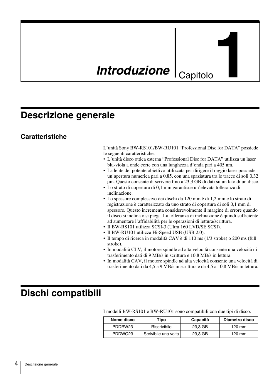 Introduzione, Descrizione generale, Caratteristiche | Dischi compatibili, Chapter 1 introduzione, Capitolo | Sony BW-RS101 User Manual | Page 110 / 134