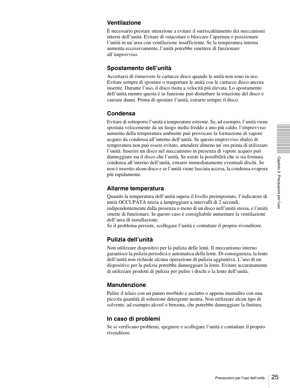 Ventilazione, Spostamento dell’unità, Condensa | Allarme temperatura, Pulizia dell’unità, Manutenzione | Sony BW-RS101 User Manual | Page 131 / 134