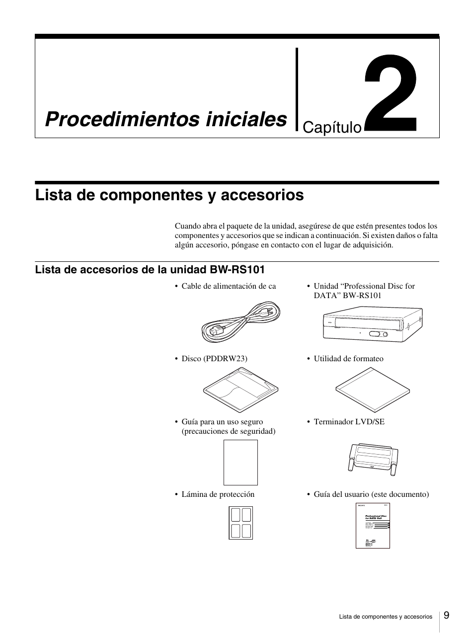 Procedimientos iniciales, Lista de componentes y accesorios, Lista de accesorios de la unidad bw-rs101 | Chapter 2 procedimientos iniciales, Capítulo | Sony BW-RS101 User Manual | Page 89 / 134