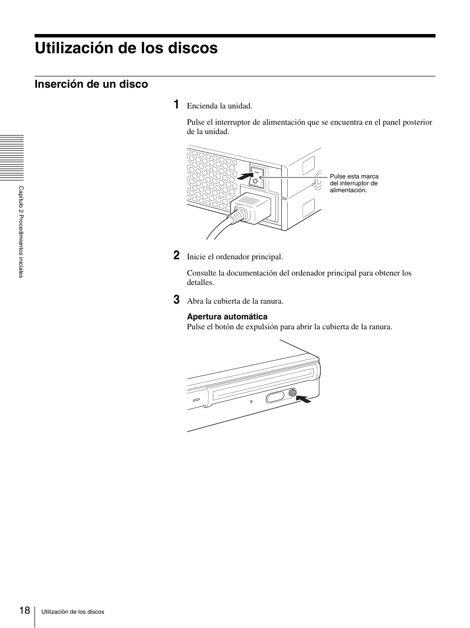 Utilización de los discos, Inserción de un disco | Sony BW-RS101 User Manual | Page 98 / 134