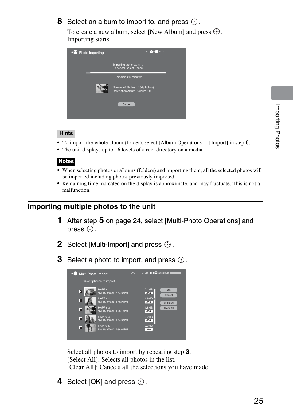 Importing multiple photos to the unit, Select an album to import to, and press, After step | Select [multi-import] and press, Select a photo to import, and press, Select [ok] and press | Sony HDMS-S1D User Manual | Page 25 / 79