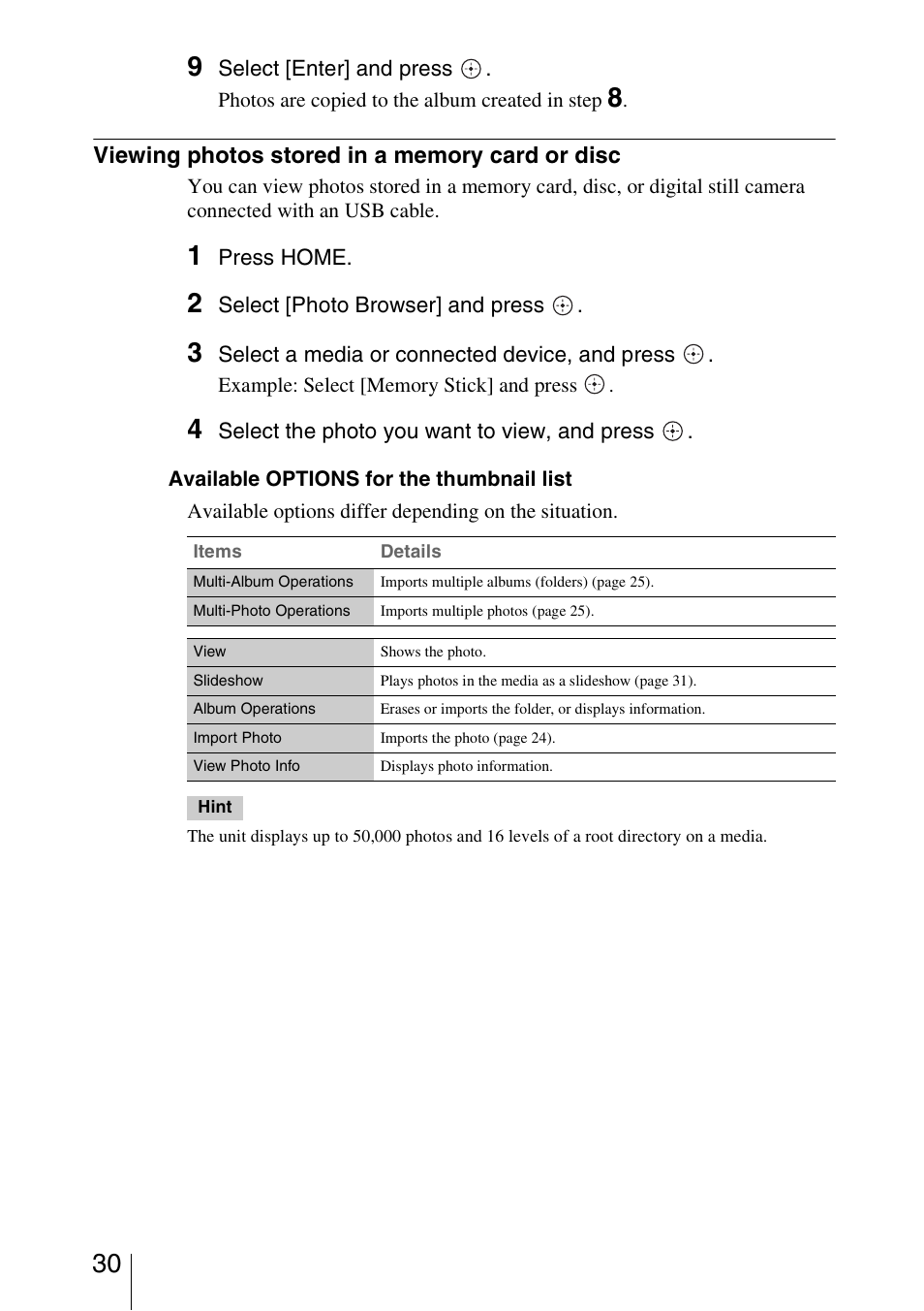 Viewing photos stored in a memory card or disc | Sony HDMS-S1D User Manual | Page 30 / 79