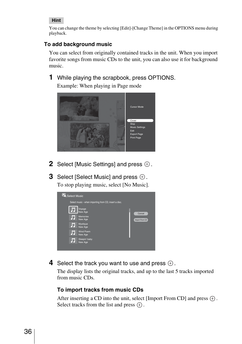 While playing the scrapbook, press options, Select [music settings] and press, Select [select music] and press | Select the track you want to use and press, Example: when playing in page mode | Sony HDMS-S1D User Manual | Page 36 / 79