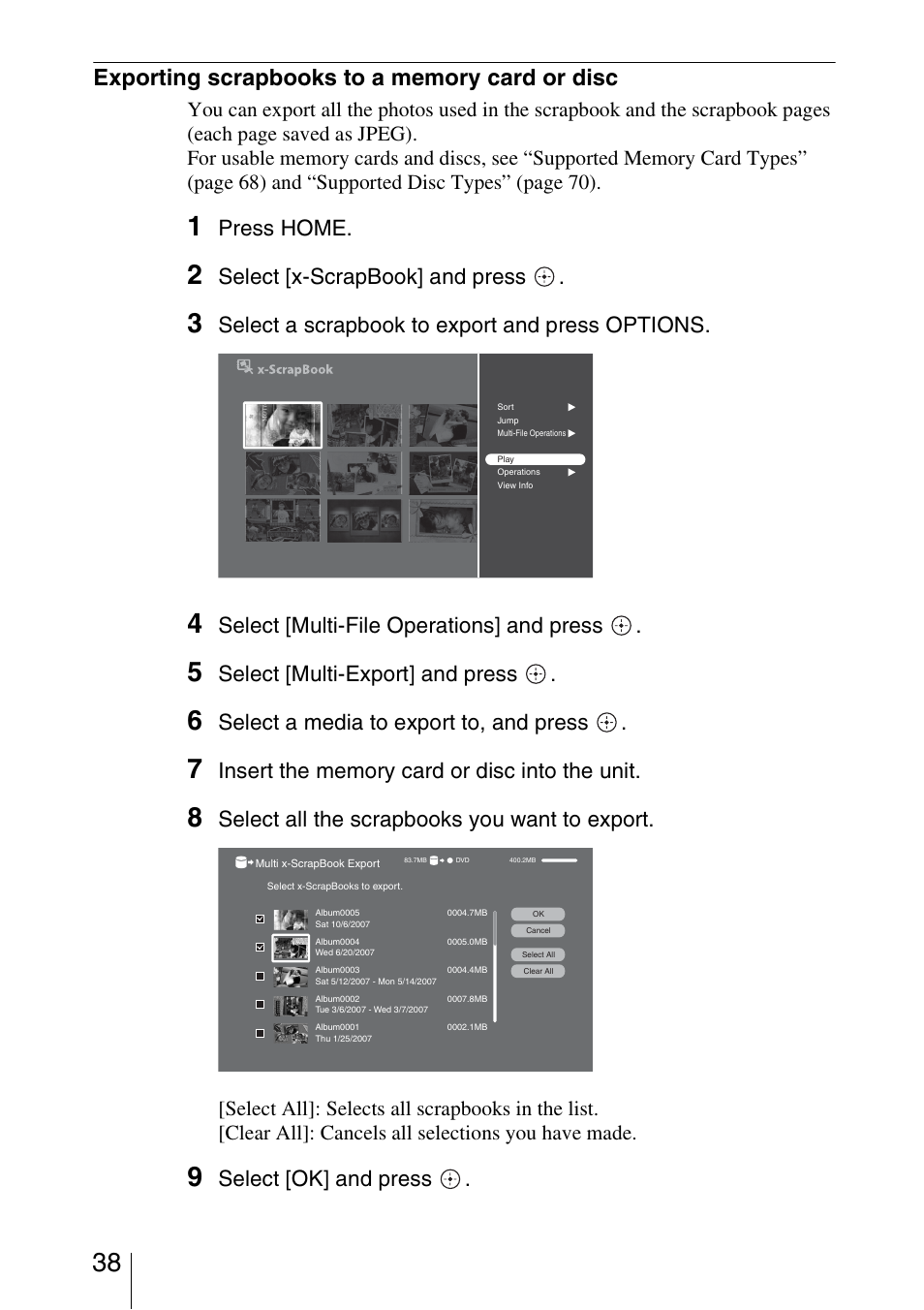Exporting scrapbooks to a memory card or disc, Press home, Select [x-scrapbook] and press | Select a scrapbook to export and press options, Select [multi-file operations] and press, Select [multi-export] and press, Select a media to export to, and press, Select all the scrapbooks you want to export, Select [ok] and press | Sony HDMS-S1D User Manual | Page 38 / 79