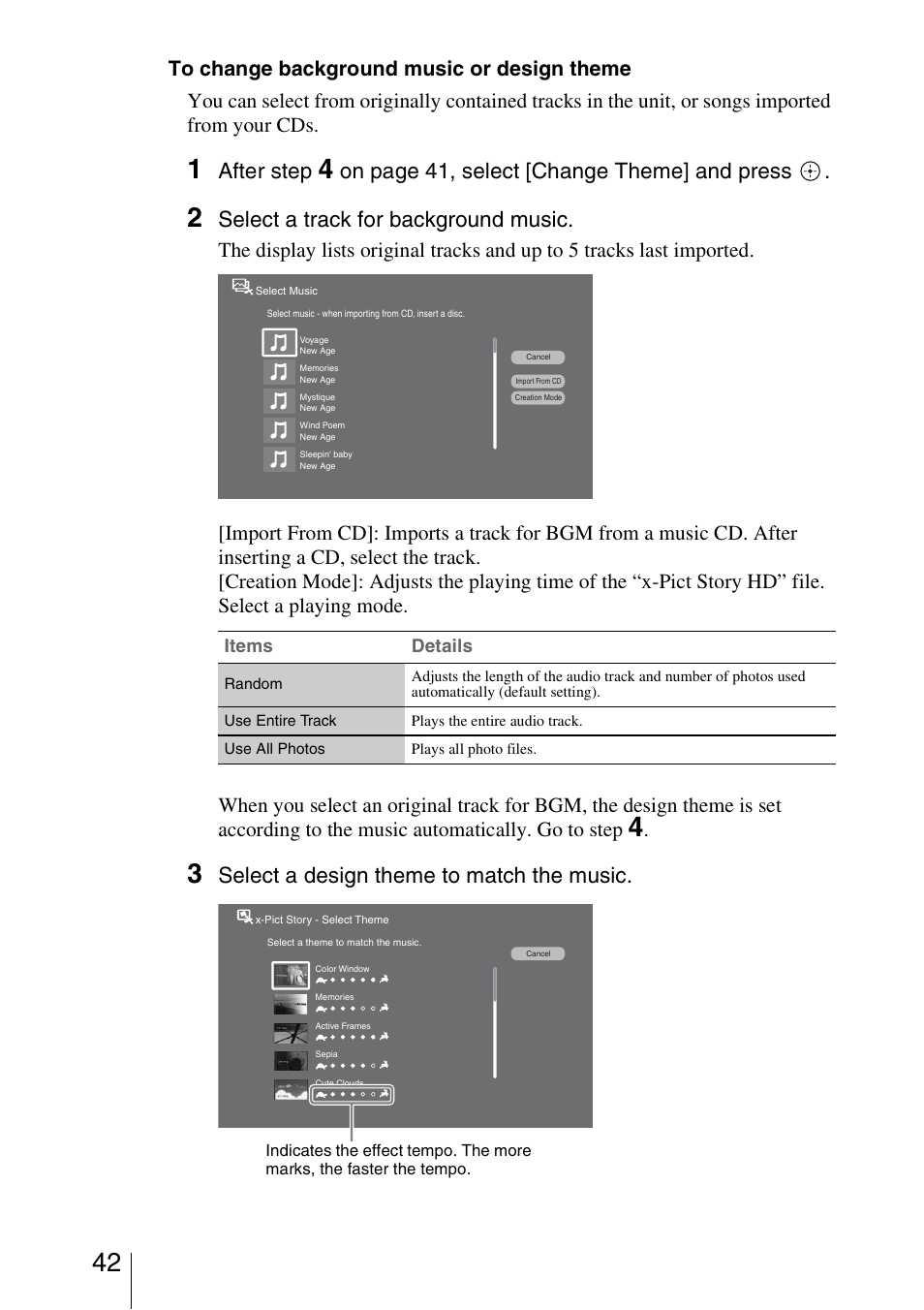 After step, On page 41 , select [change theme] and press, Select a track for background music | Select a design theme to match the music | Sony HDMS-S1D User Manual | Page 42 / 79