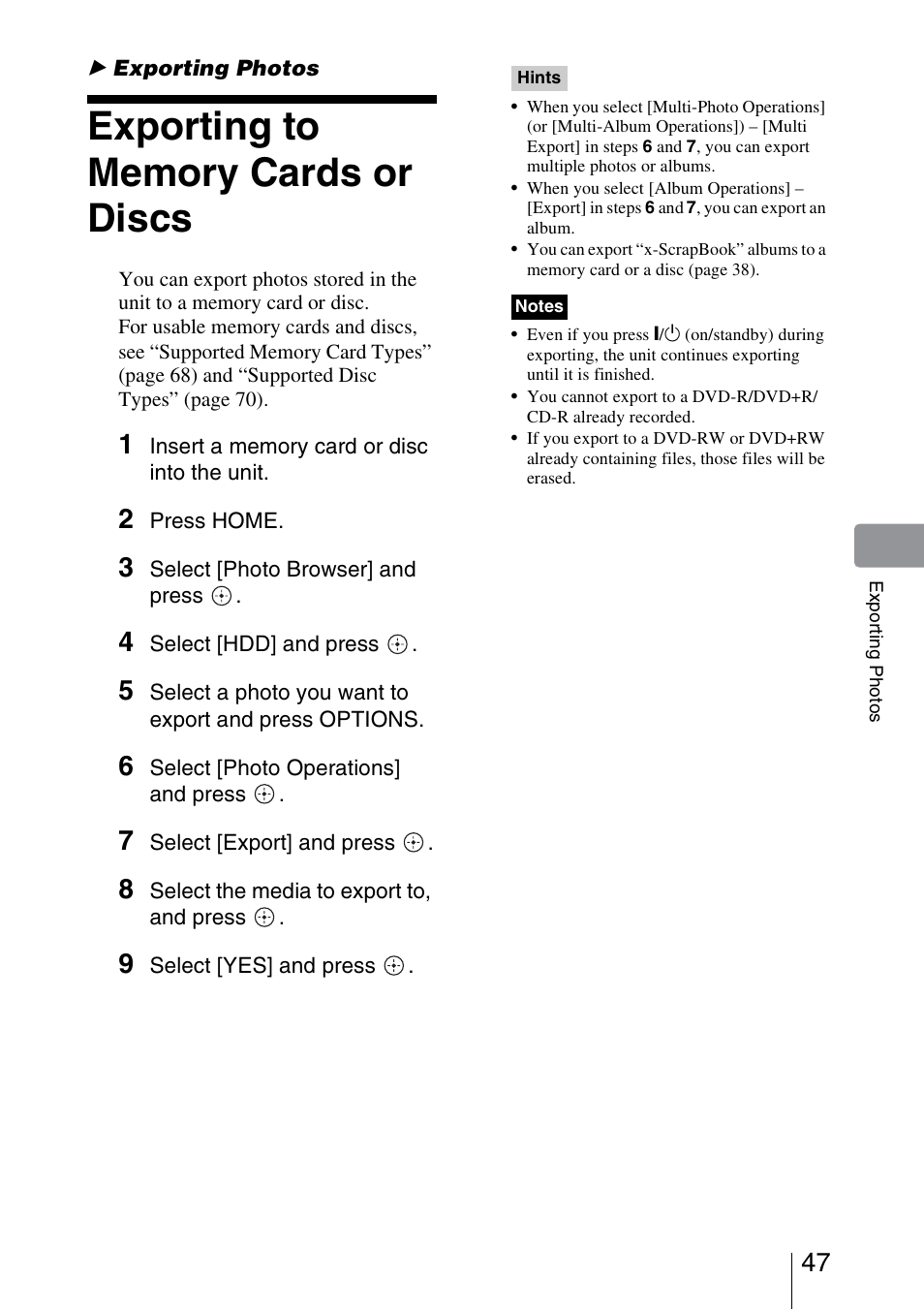 Exporting photos, Exporting to memory cards or discs | Sony HDMS-S1D User Manual | Page 47 / 79