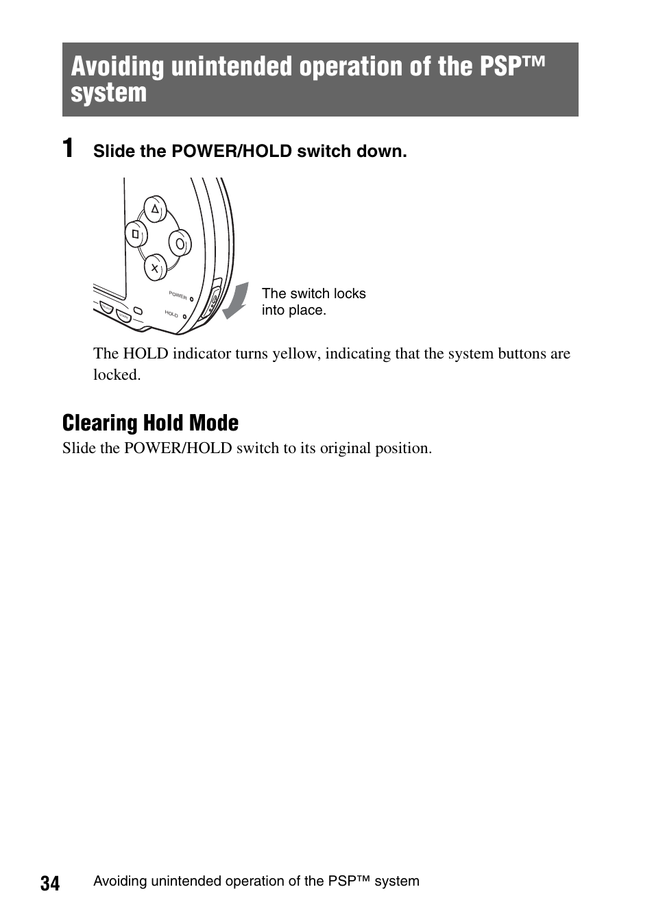 Avoiding unintended operation of the psp system, Avoiding unintended operation of the psp™ system, Clearing hold mode | Slide the power/hold switch down | Sony PSP-1003 User Manual | Page 34 / 148